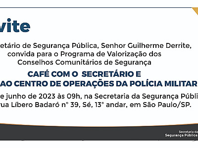 Secretário de Segurança Pública se reúne para café da manhã e visita ao Copom com representantes dos Consegs Paulistas