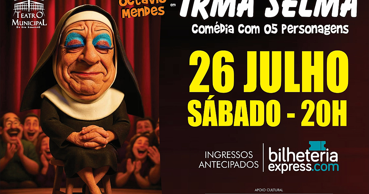 Teatro Municipal de São Sebastião recebe o espetáculo de comédia ‘Irmã Selma’ com Octávio Mendes
