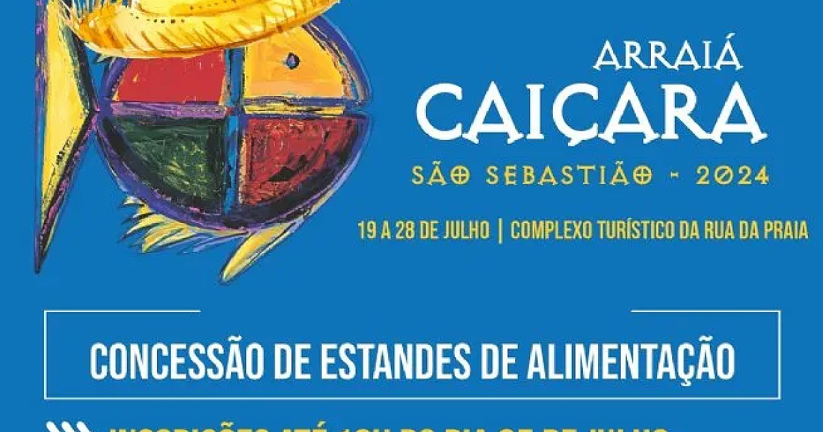 Arraiá Caiçara de São Sebastião: Música, Comida e Tradição de 19 a 28 de Julho