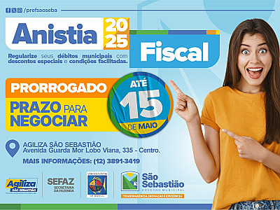 Campanha de Anistia Fiscal de São Sebastião segue até 15 de maio com descontos de até 100%