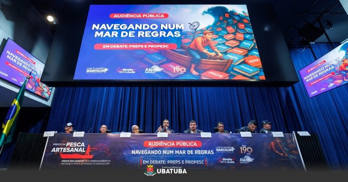Ubatuba apresenta demandas da pesca artesanal em audiência na Alesp