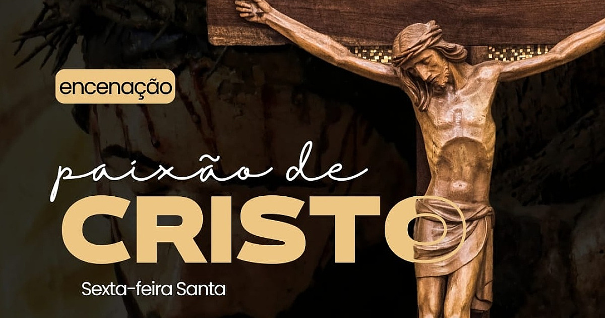 Ilhabela recebe tradicional Encenação da Paixão de Cristo nesta sexta-feira (3)